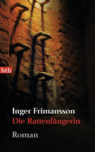 Die Rattenfängerin: Roman