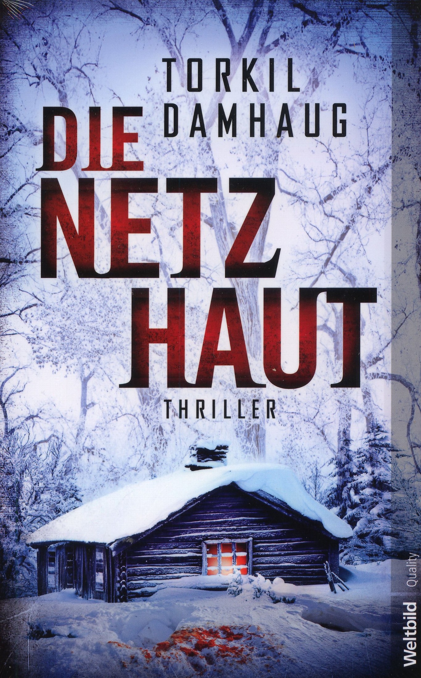 Die Netzhaut: Thriller