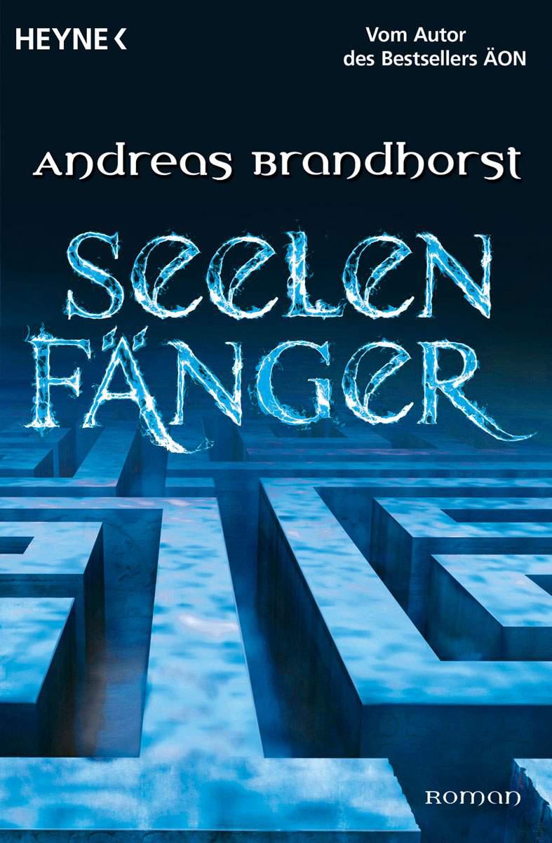 Seelenfänger: Roman