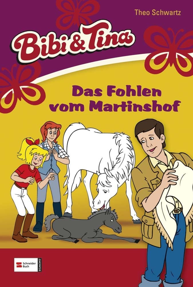 Bibi und Tina 01. Das Fohlen vom Martinshof