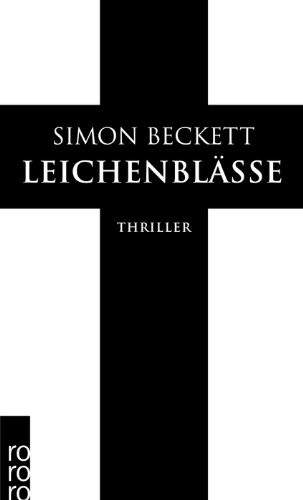 Leichenblässe: David Hunters 3. Fall