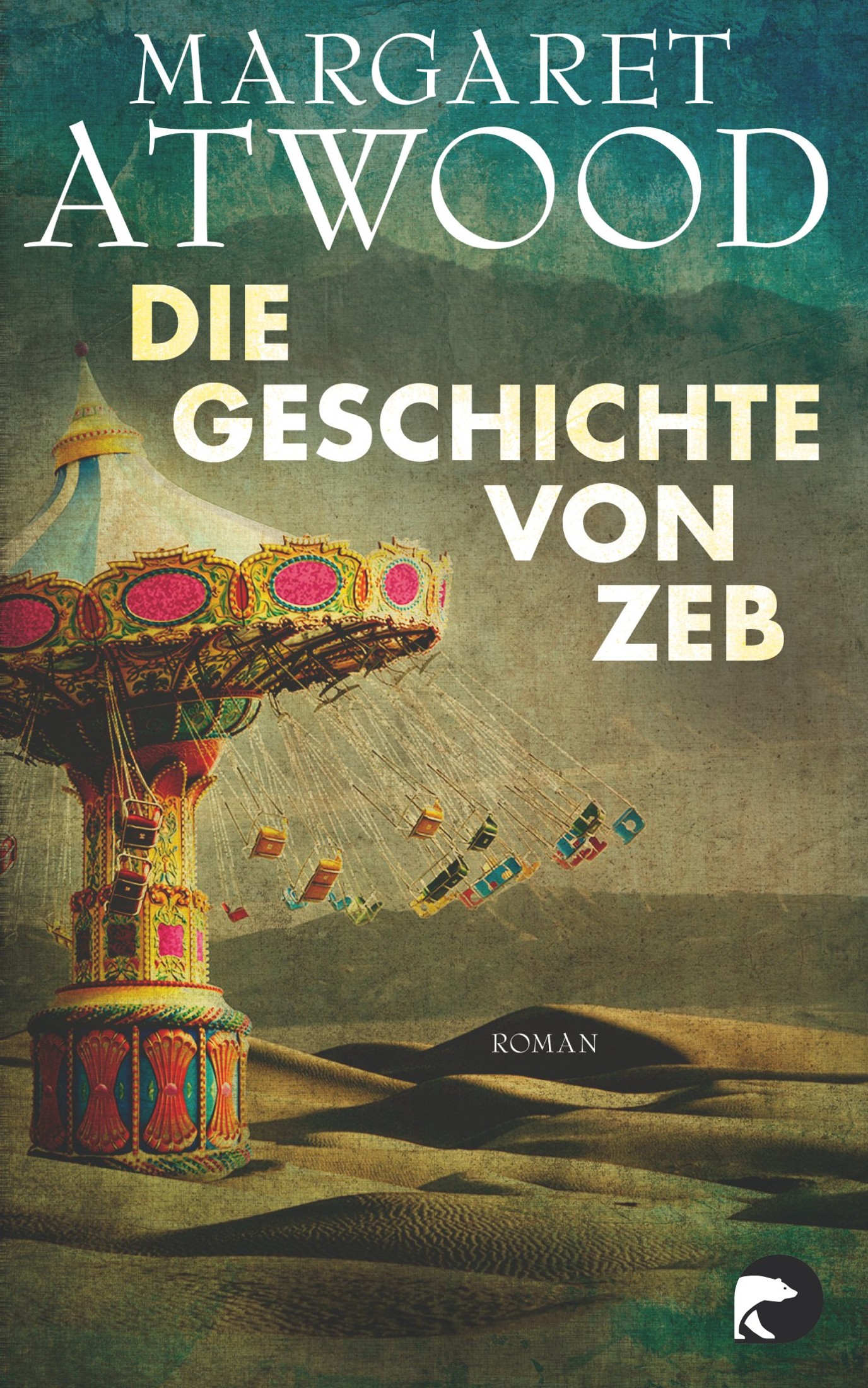 Die Geschichte von Zeb: Roman