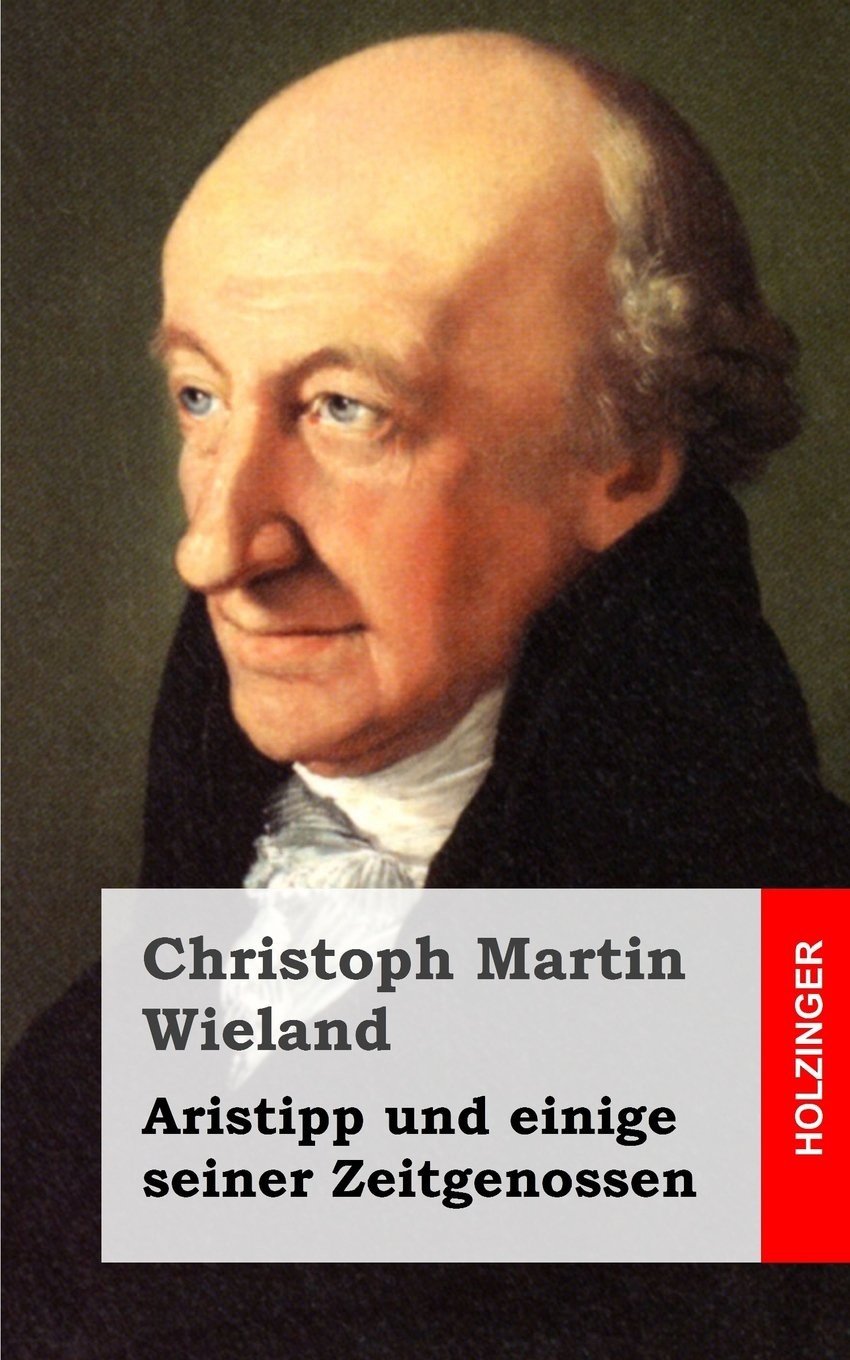 Aristipp Und Einige Seiner Zeitgenossen