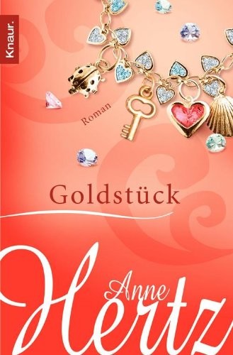 Goldstück: Roman