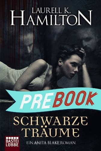 Schwarze Träume: Ein Anita Blake Roman