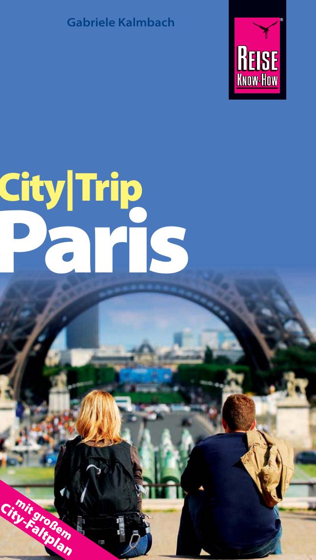 RKH Verlag - CityTrip Paris 2. Auflage (2010)