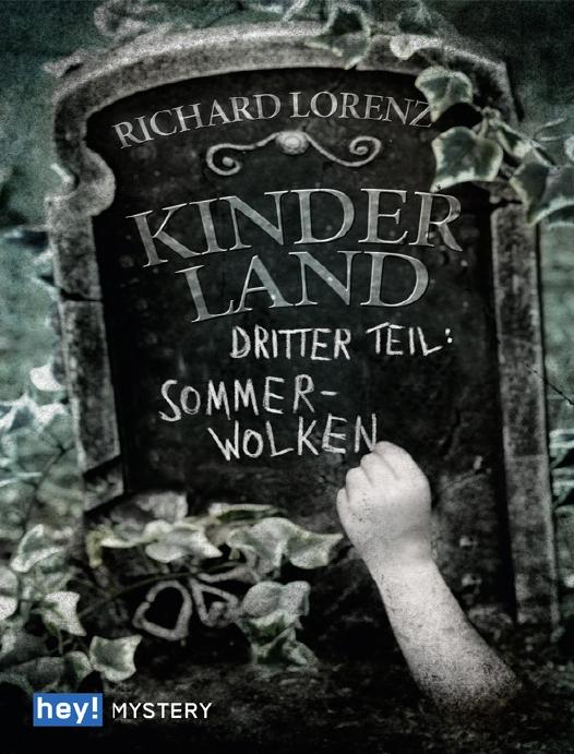 Kinderland - Band 3 - Sommer Wolken