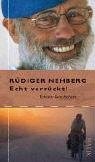 Echt verrückt!: erlebte Geschichten