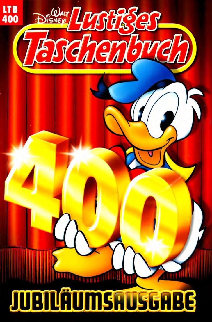 Lustiges Taschenbuch Nr. 400 - Jubiläumsausgabe