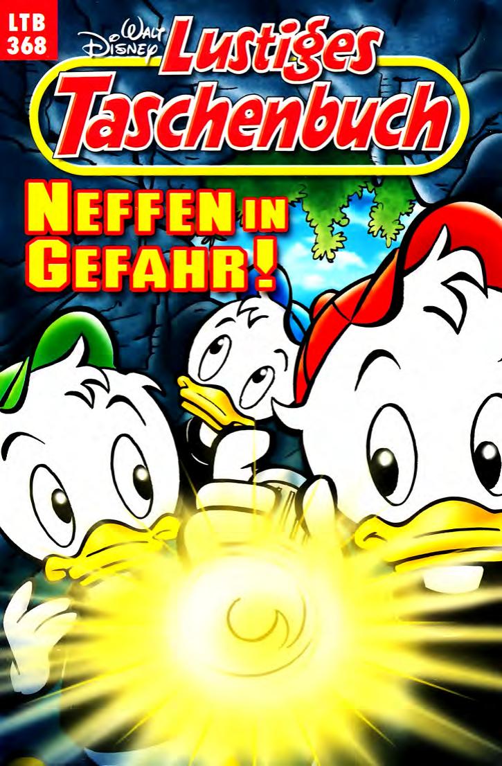 Lustiges Taschenbuch Nr. 368 - Neffen in Gefahr