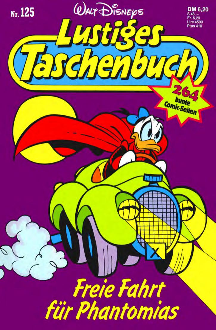 Lustiges Taschenbuch Nr. 125 - Freie Fahrt für Phantomias