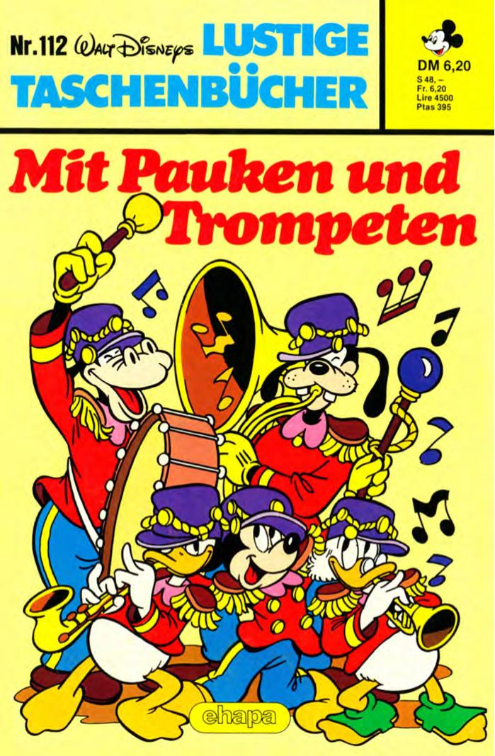 Lustiges Taschenbuch Nr. 112 - Mit Pauken und Trompeten