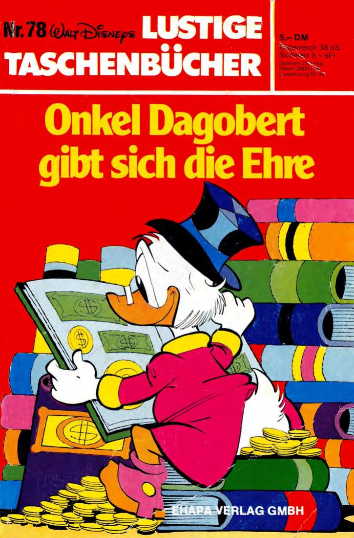 Lustiges Taschenbuch Nr. 78 - Onkel Dagobert gibt sich die Ehre