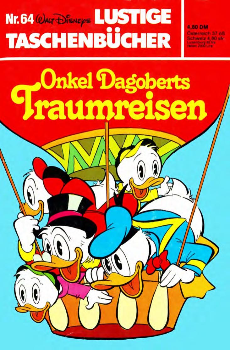Lustiges Taschenbuch Nr. 64 - Onkel Dagoberts Traumreise