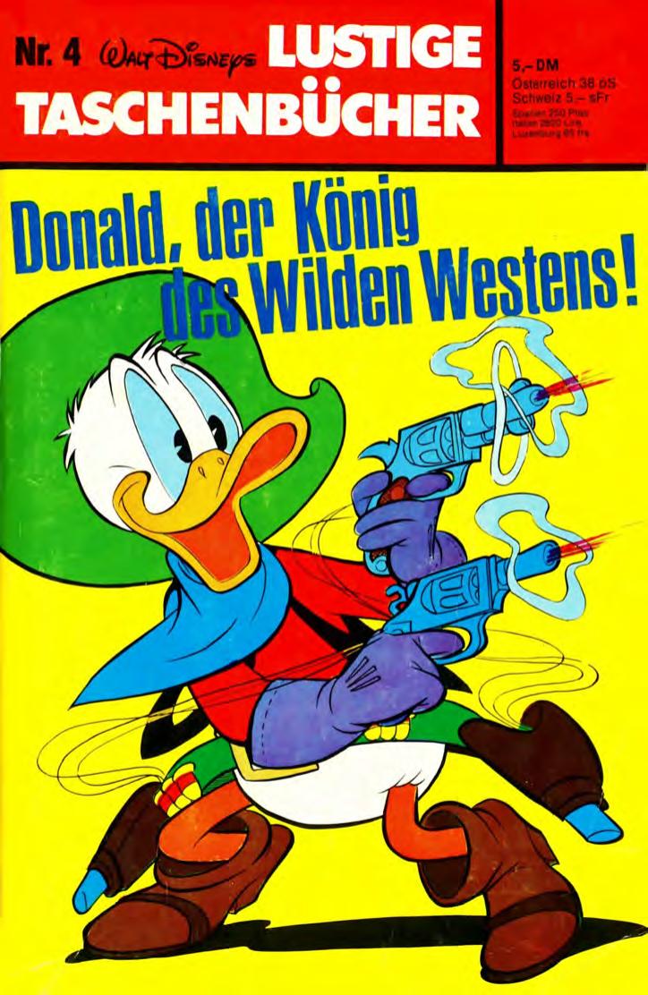 Lustiges Taschenbuch Nr. 4 - Der König des Wilden Westens