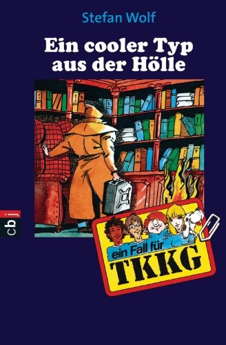 TKKG - Ein cooler Typ aus der Hölle