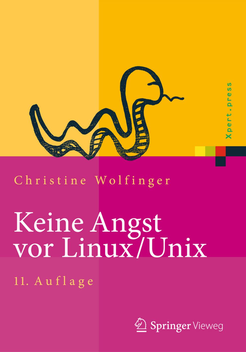 Keine Angst vor Linux/Unix: Ein Lehrbuch für Linux- und Unix-Anwender
