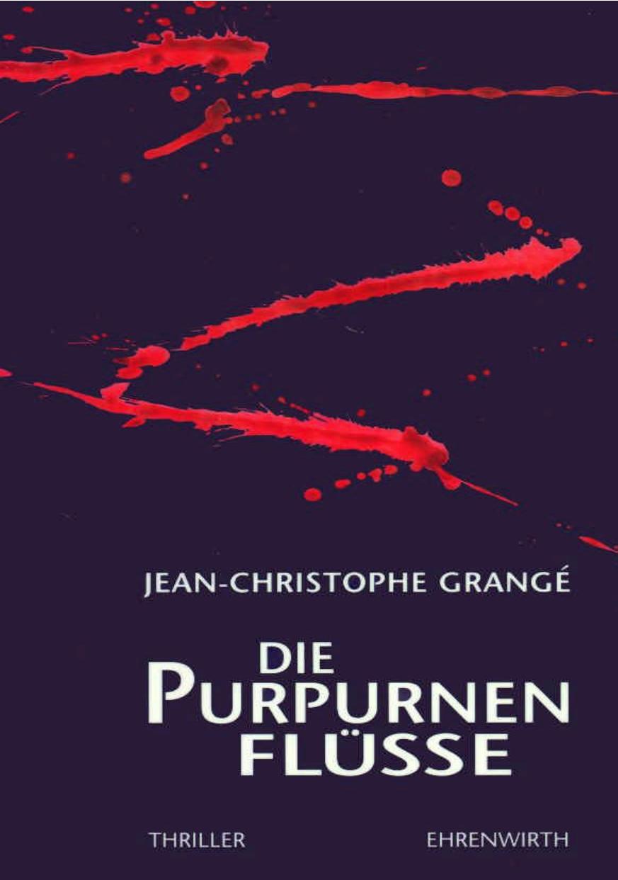 Die purpurnen Flüsse