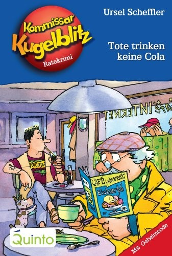 Kommissar Kugelblitz 27. Tote trinken keine Cola: Kommissar Kugelblitz Ratekrimis