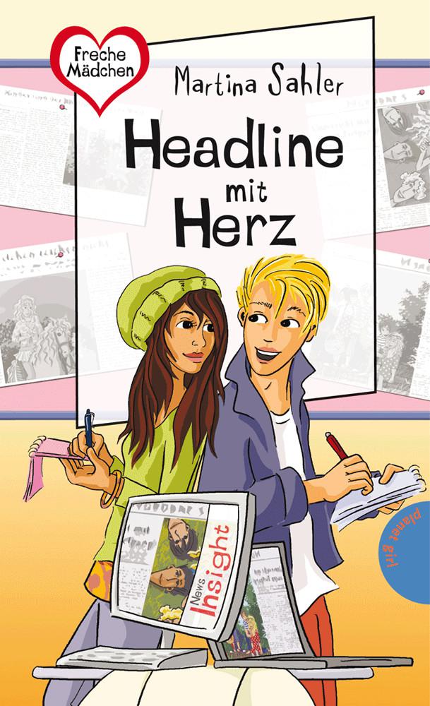 Freche Mädchen... 10: Headline mit Herz