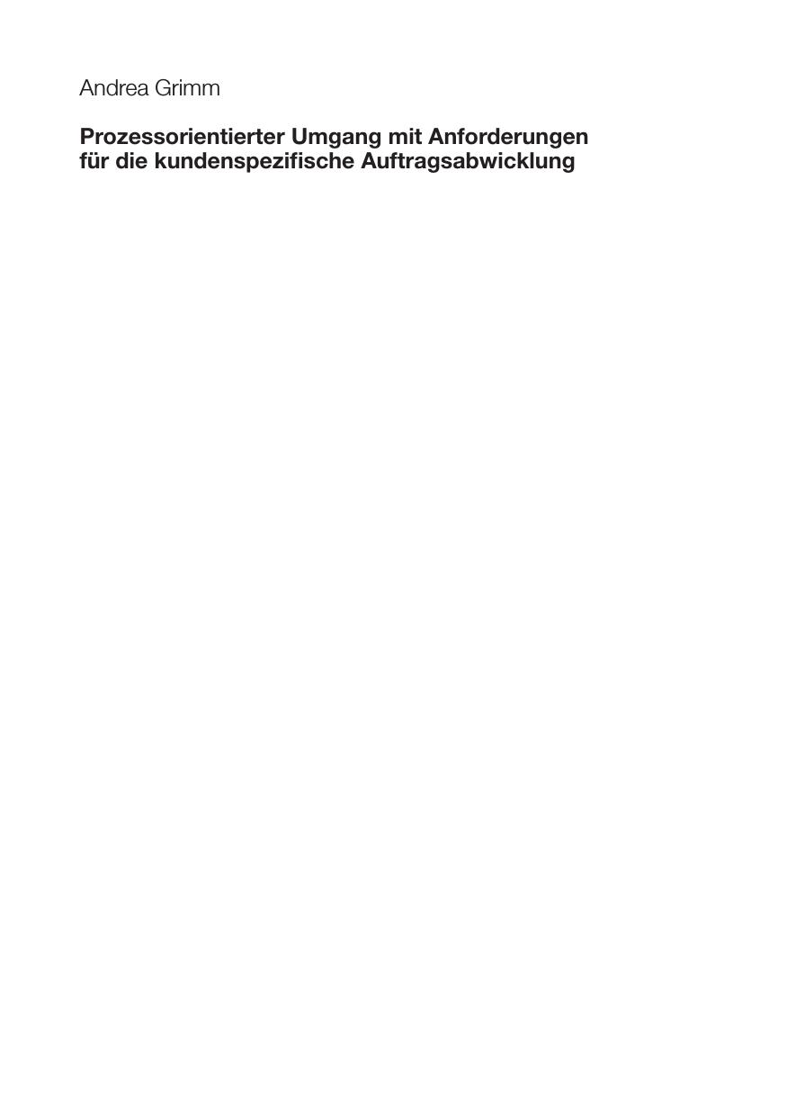 Prozessorientierter Umgang mit Anforderungen für die kundenspezifische Auftragsabwicklung