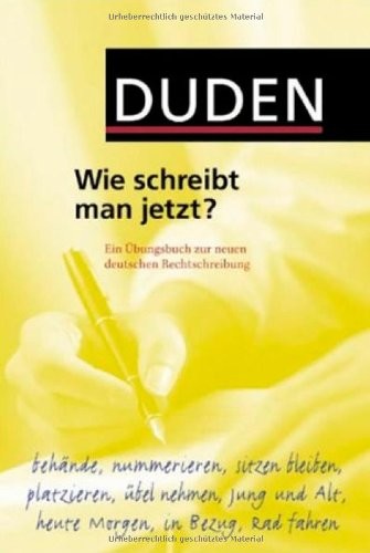 Wie schreibt man jetzt?