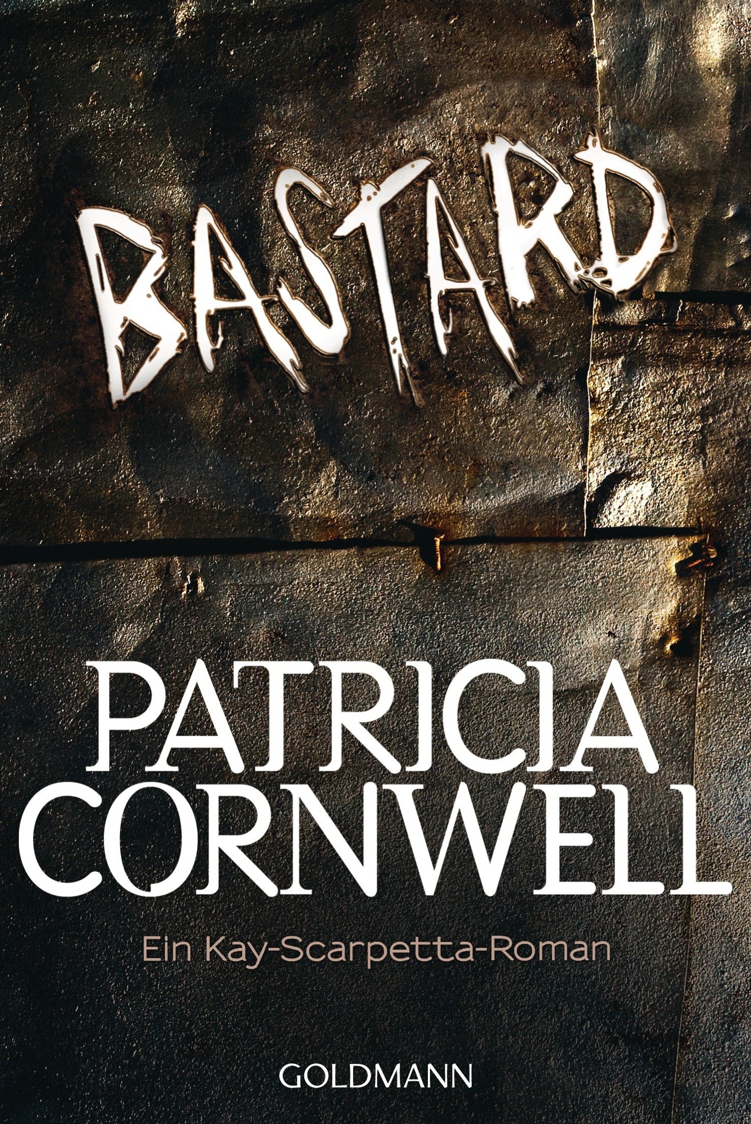 Bastard: Kay Scarpettas 17. Fall (Romane mit der Gerichtsmedizinerin Dr. Kay Scarpetta, Band 18)