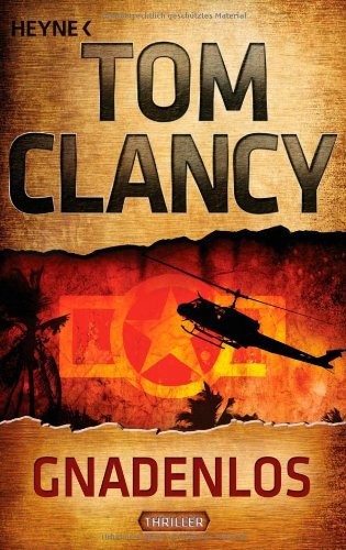 Gnadenlos: Ein Jack Ryan Roman