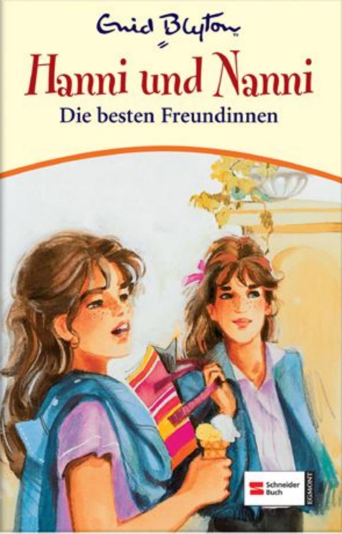 Hanni und Nanni - Band 18 - Die besten Freundinnen