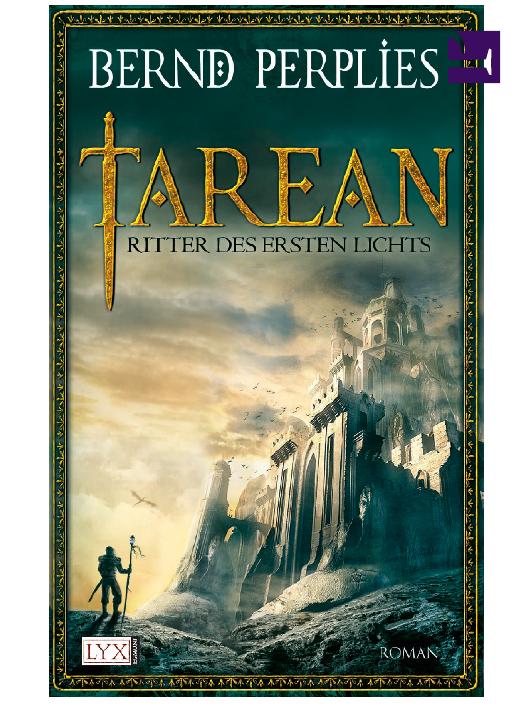 Tarean - Band 3 - Ritter des ersten Lichtes