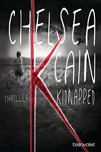 K - Kidnapped: Thriller