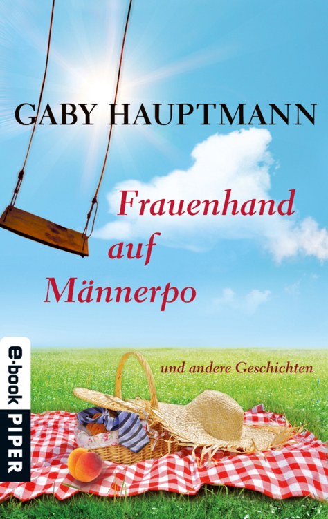 Frauenhand auf Männerpo und andere Geschichten