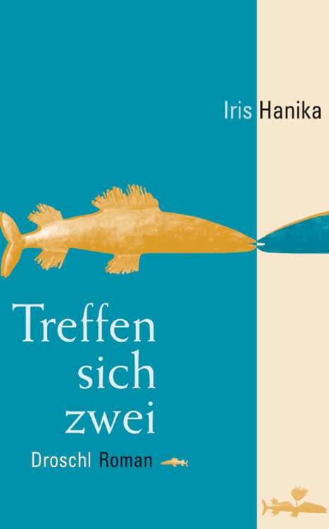 Treffen sich zwei. Roman