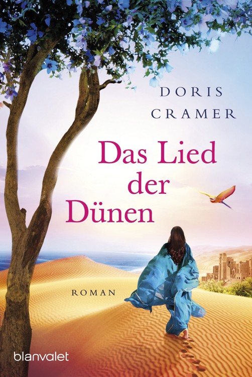 Das Lied der Dünen: Roman (Marokko-Saga, Band 3)