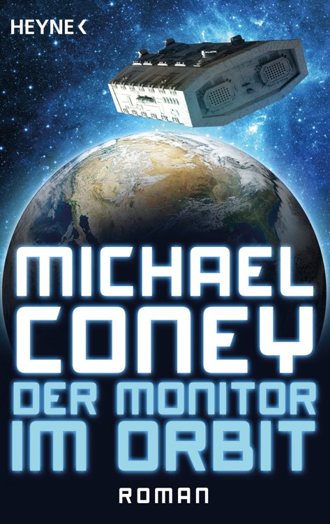 Der Monitor im Orbit: Erzählungen