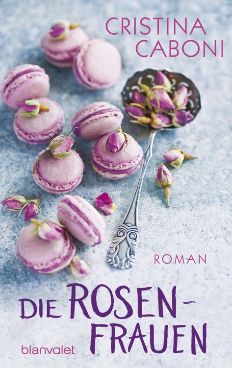 XXL-Leseprobe: Die Rosenfrauen: Roman