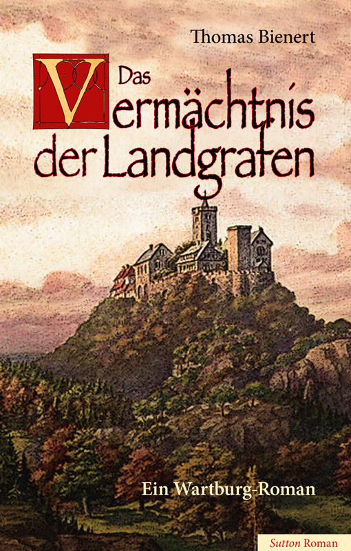 Das Vermächtnis der Landgrafen