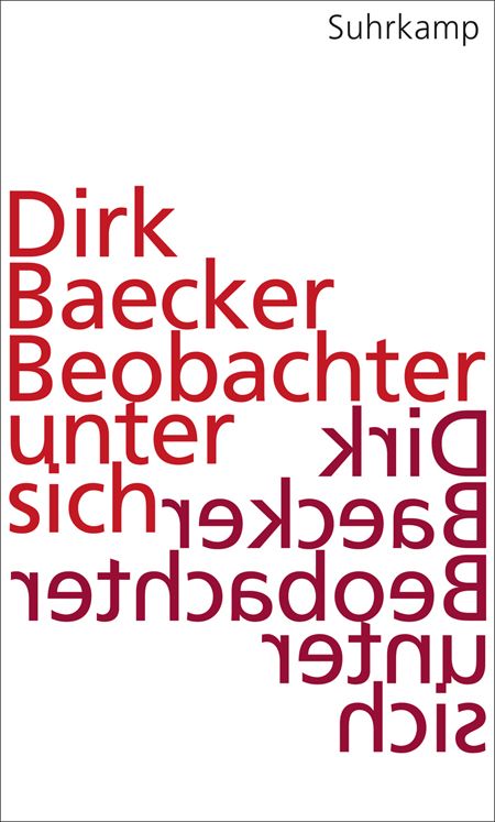 Beobachter unter sich: Eine Kulturtheorie