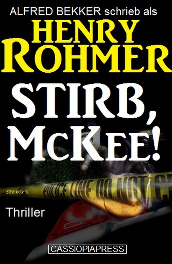 Stirb, McKee!