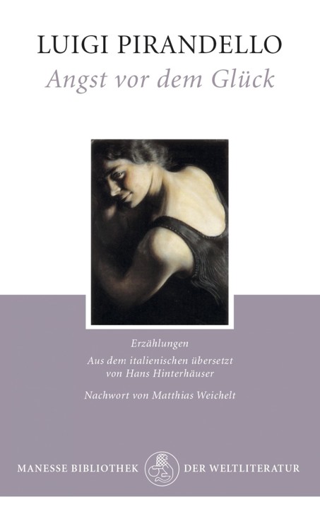 Angst vor dem Glück: Erzählungen