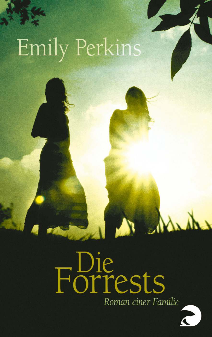Die Forrests: Roman einer Familie