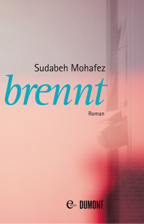 brennt: Roman