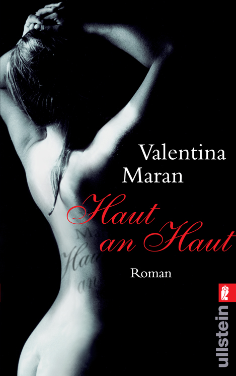 Haut an Haut: Roman