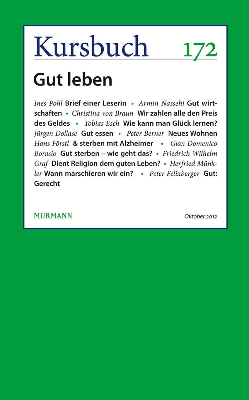 Kursbuch Nr. 172 - Gut leben