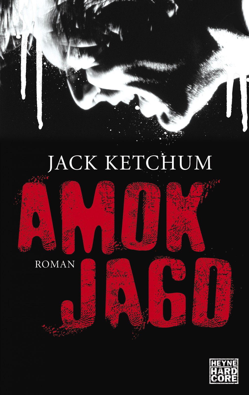 Amokjagd: Roman